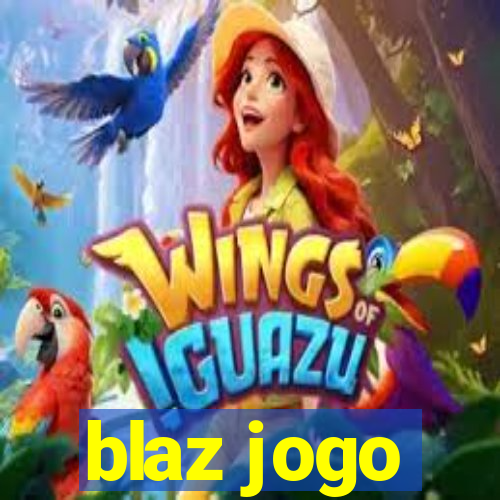 blaz jogo